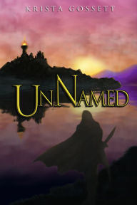 Title: UnNamed, Author: Krista Gossett