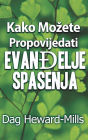 Kako mozete propovijedati Evandelje spasenja