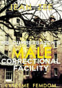 Ms. Cumberbatch's Male Correctional Facility