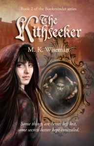Title: The Kithseeker, Author: M. K. Wiseman