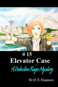 Title: Elevator Case, Author: D. E. Harrison