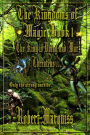 The Kingdoms of Magic Book 1: The King Is Dying and War Threatens . . . .