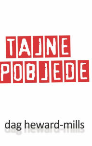 Title: Tajne Pobjede, Author: Dag Heward-Mills