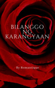 Title: Bilanggo ng Karangyaan, Author: Romantique