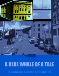 Title: A Blue Whale of a Tale, Author: Mike Bozart