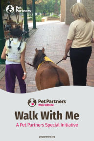 Title: Walk With Me, Author: Pet Partners