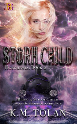 Storm Child (Hobohemia, #2)