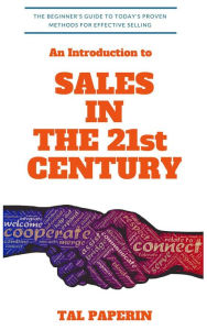 Title: An Introduction to Sales in the 21st Century, Author: Tal Paperin