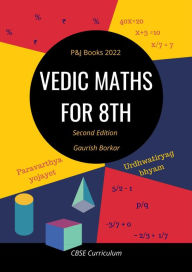 Title: Vedic Maths for 8th (CBSE Curriculum), Author: Gaurish Borkar