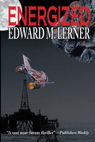 Title: Energized, Author: Edward M. Lerner