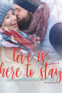 Love is Here to Stay (Destination, Love)