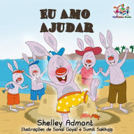 Title: Eu Amo Ajudar (Portuguese Bedtime Collection), Author: Shelley Admont