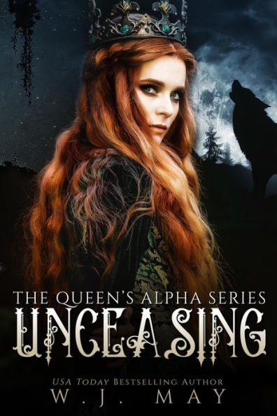 Unceasing (The Queen's Alpha Series, #3)