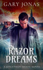 Razor Dreams (Jonathan Shade, #7)