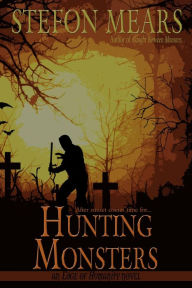 Title: Hunting Monsters (Edge of Humanity, #2), Author: Stefon Mears