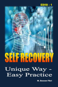 Title: Self Recovery (4 Body Applications, #1), Author: M. Dawam Fikri