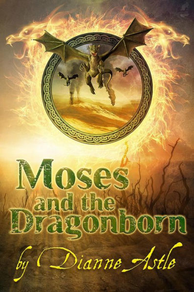 Moses and the Dragonborn (The Six Worlds, #3)