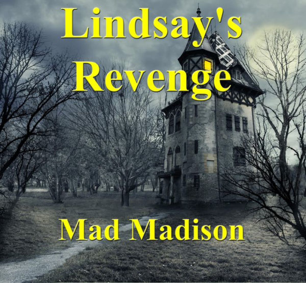 Lindsay's Revenge