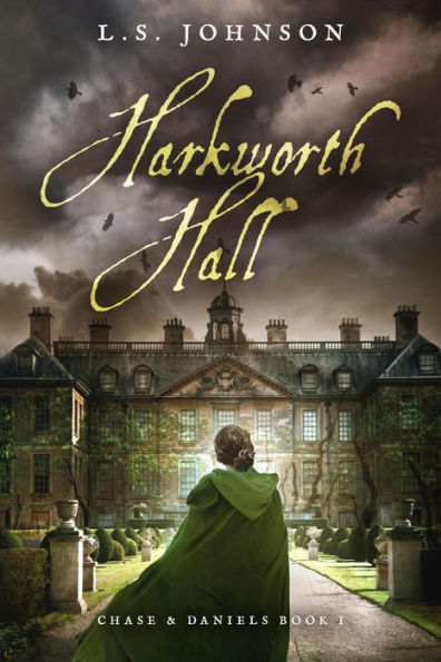 Harkworth Hall (Chase & Daniels, #1)