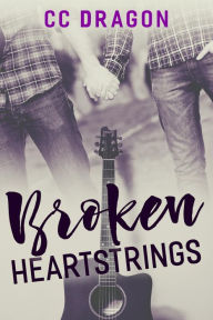 Title: Broken Heartstrings, Author: CC Dragon