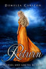 Return: Hansel and Gretel Retold (Romance a Medieval Fairytale series, #10)