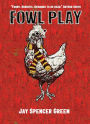 Fowl Play