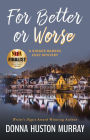 For Better or Worse (A Ginger Barnes Cozy Mystery, #8)
