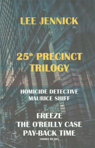 Title: 25th Precinct Trilogy, Author: Lee Jennick