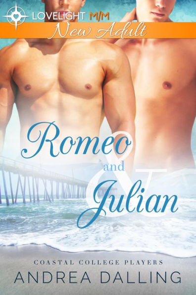 Romeo and Julian (Coastal College Players, #1)