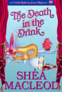 The Death in the Drink (Viola Roberts Cozy Mysteries, #7)