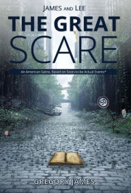 Title: James and Lee: The Great Scare, Author: Gregory James