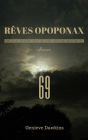 Rêves Opoponax 69 (The Opoponax Dreams, #2)
