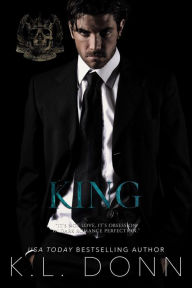 Title: King (Adair Empire, #1), Author: KL Donn