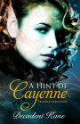 A Hint of Cayenne (Trouble with Elves, #4)