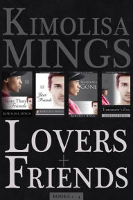 Title: Lovers + Friends, Author: Kimolisa Mings