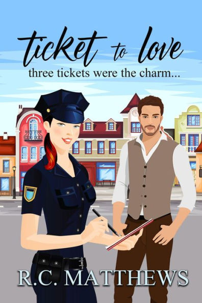 Ticket to Love (A Cedar Falls Love Story, #1)