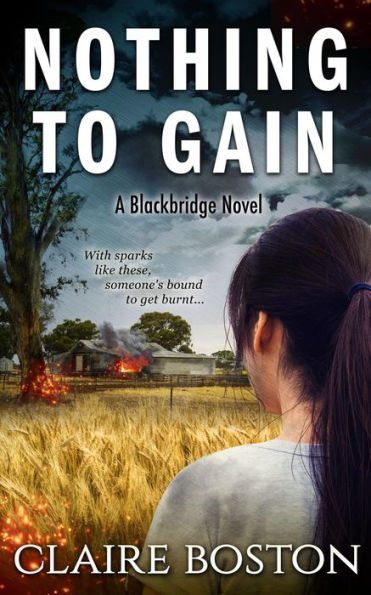 Nothing to Gain (The Blackbridge Series, #2)