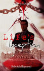 Life's Inception (Life's Series, #3)