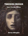 Tracking Medusa (Gwen Finnegan Mysteries, #1)