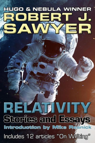 Relativity: Stories and Essays