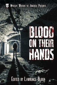 Blood on Their Hands (Mystery Writers of America Presents: Classics, #3)