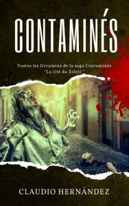 Title: Contaminés, Author: Claudio Hernández