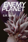 Enemy Planet (Home Planet, #2)