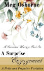 A Surprise Engagement: A Pride and Prejudice Variation (A Convenient Marriage, #6)