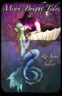 Moon-Bright Tides (Lunar Requiem, #1)