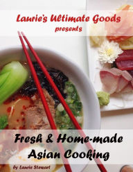 Title: Asian Cooking (Fresh and Home-Made, #1), Author: Laurie Stewart