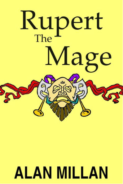 Rupert The Mage (The Magic Dynasty, #1)