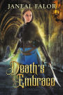 Death's Embrace (Death's Queen #3)