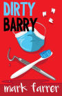 Dirty Barry (Cullen, #1)