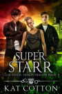 Super Starr (Clem Starr: Demon Fighter, #6)